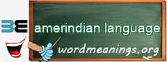 WordMeaning blackboard for amerindian language